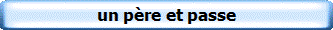 un père et passe